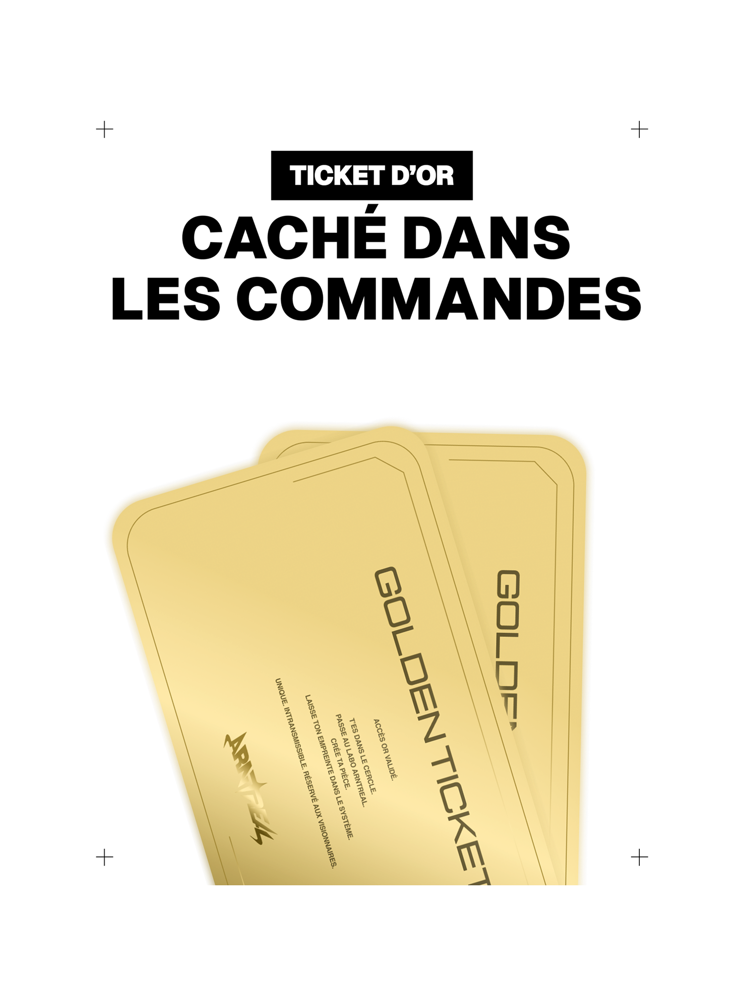 TICKETS D'OR